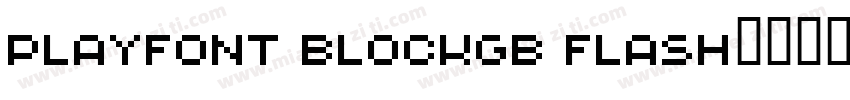 PlayFont BlockGB Flash字体转换